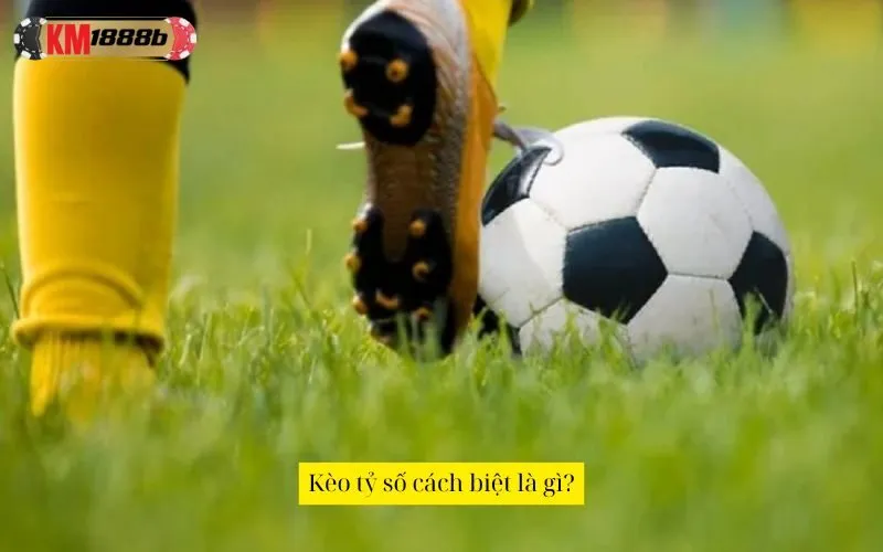 Kèo tỷ số cách biệt là gì?