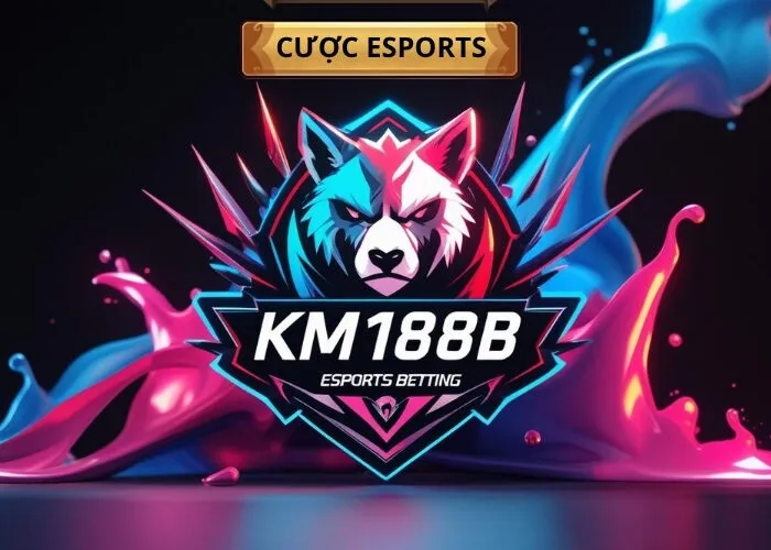 cược esports km1888b